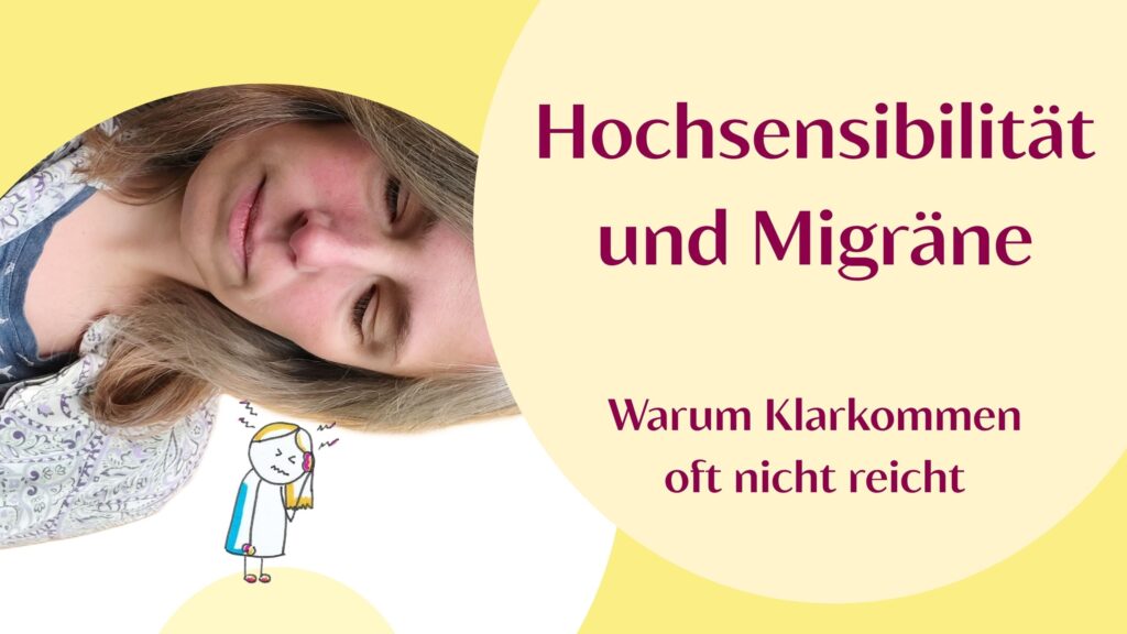 Hochsensibilität und migräne,Foto von Sara und Sketchnote migräne